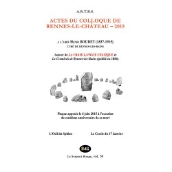 Actes du Colloque d'Études & de Recherches sur Rennes-le-Château 2015