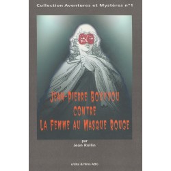 Jean Pierre Bouyxou contre La femme au Masque rouge