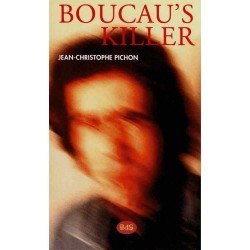 Boucau's Killer - Le manuscrit perdu au bar Ragosse