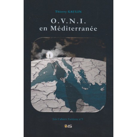 O . V . N . I . en Méditerranée