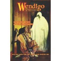 Wendigo - Fantastique & Horreur - Volume 06