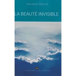 La Beauté Invisible