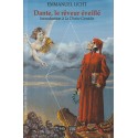 Dante, le rêveur éveillé - Introduction à La Divine Comédie