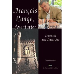 François Lange, Aventurier de l’Esprit