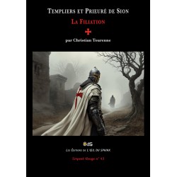 Templiers et Prieuré de Sion : La Filiation