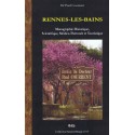 Rennes-les-Bains - Monographie Historique, Scientifique, Médico-Thermale et Touristique